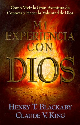Mi Experiencia Con Dios: Libro de Lectura = Experiencing God (Spanish Edition)