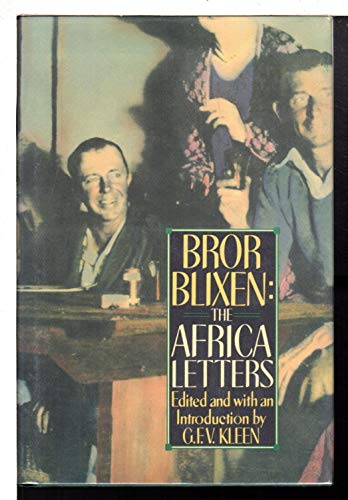 Bror Blixen: The Africa Letters (English and Swedish Edition)