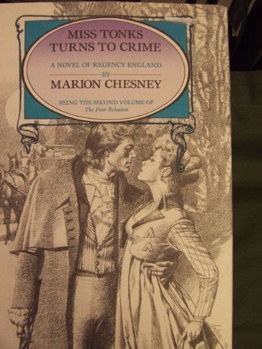 Miss Tonks Turns to Crime (The Poor Relation, Book 2)