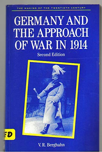 Germany and the Approach of War in 1914