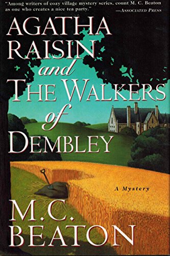 Agatha Raisin and the Walkers of Dembley (Agatha Raisin Mysteries, No. 4)