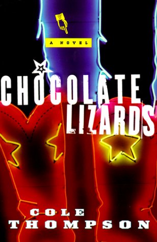 Chocolate Lizards: A Novel