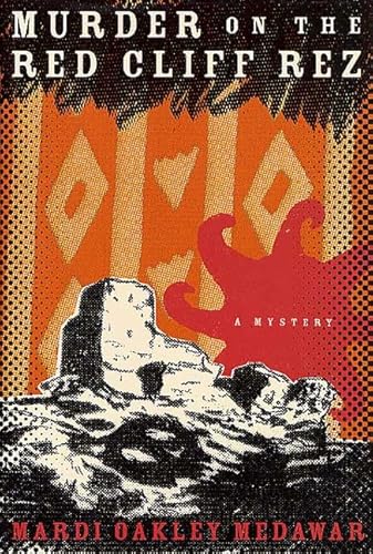 Murder on the Red Cliff Rez