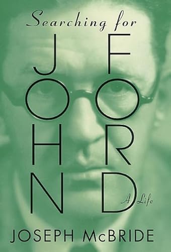 Searching For John Ford: A Life