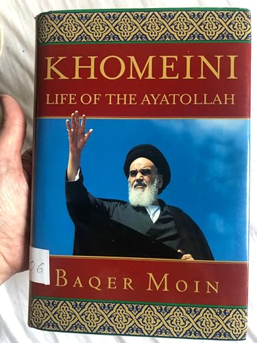 Khomeini: Life of the Ayatollah