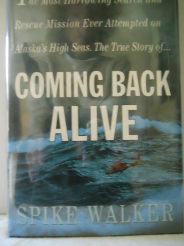 Coming Back Alive