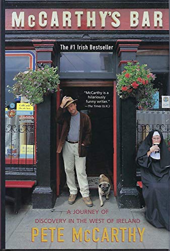 McCarthy's Bar: A Journey of Discovery In Ireland