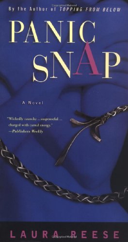 Panic Snap: A Novel
