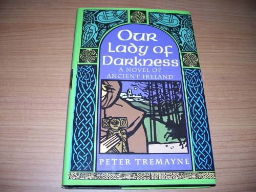 Our Lady of Darkness: A Celtic Mystery