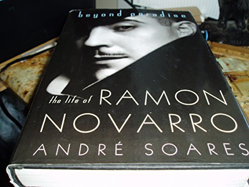 Beyond Paradise: The Life of Ramon Novarro