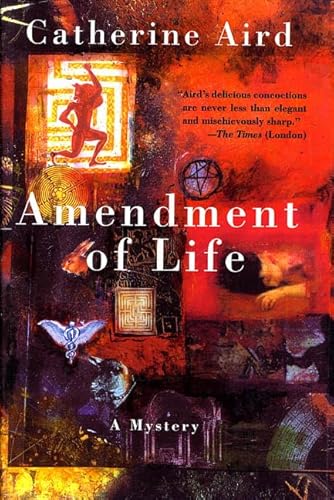 Amendment of Life: A Mystery