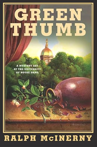 Green Thumb: A Mystery Set at the University of Notre Dame (Roger & Philip Knight, 8)