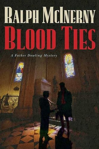 Blood Ties: A Father Dowling Mystery