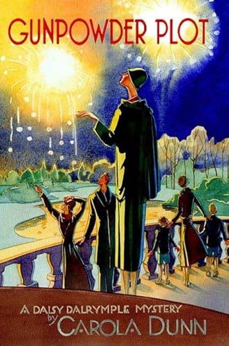 Gunpowder Plot (Daisy Dalrymple Mysteries, No. 15)