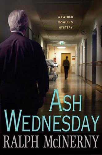 Ash Wednesday (Father Dowling Mystery, 27)