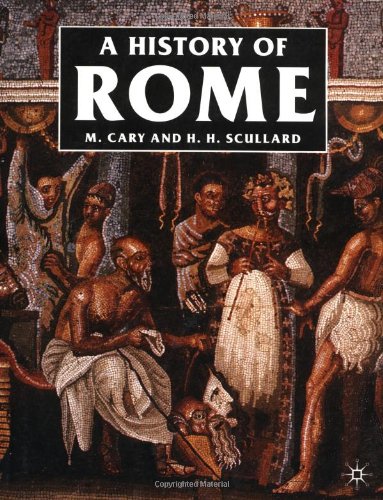A History of Rome: Down to the Reign of Constantine