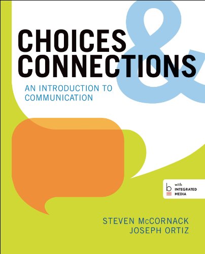 Choices & Connections: An Introduction to Communication