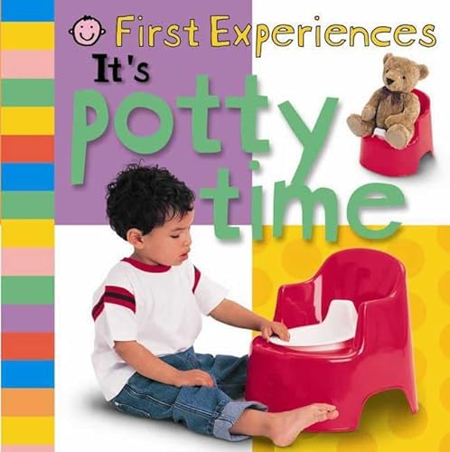 It's Potty Time (First Experiences)