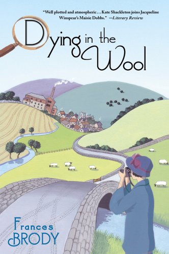 Dying in the Wool (A Kate Shackleton Mystery)