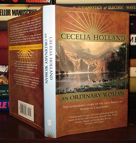 An Ordinary Woman: A Dramatized Biography of Nancy Kelsey