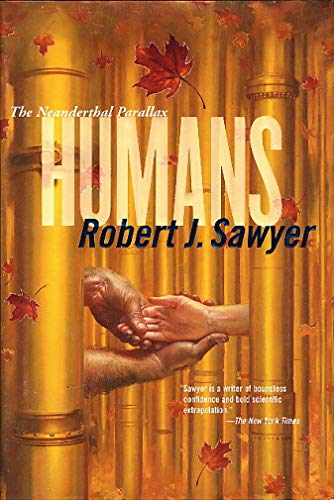 Humans (The Neanderthal Parallax, Book 2)