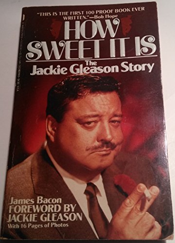 How Sweet It Is: The Jackie Gleason Story