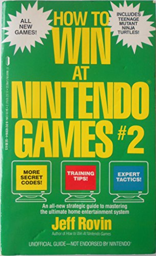 How to Win at Nintendo Games 2