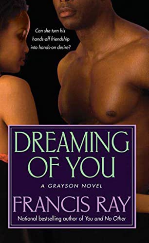 Dreaming of You (The Graysons, Book 3)