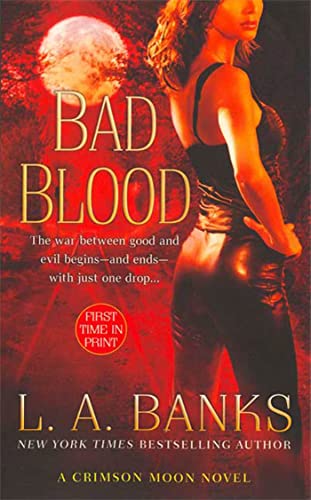 Bad Blood (Crimson Moon, Book 1)