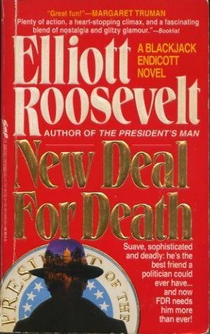 New Deal for Death: A Blackjack Endicott Novel
