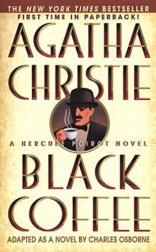 Black Coffee: A Hercule Poirot Novel