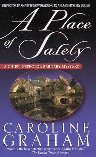 A Place of Safety: A Chief Inspector Barnaby Novel