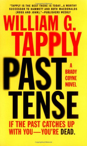 Past Tense: A Brady Coyne Novel