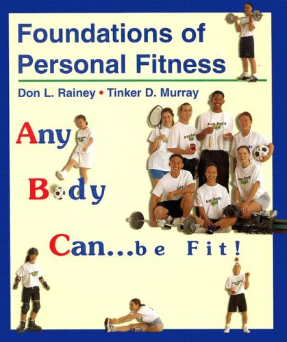 Foundations of Personal Fitness Student Edition