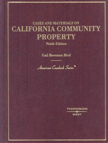 Cases and Materials on California Community Property