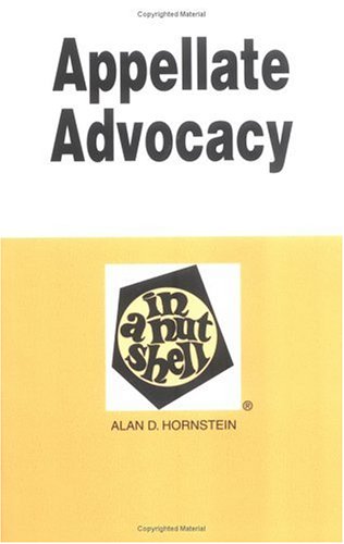 Appellate Advocacy in a Nutshell