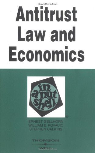 Antitrust Law and Economics in a Nutshell