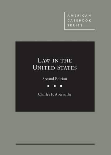 Law in the United States (American Casebook Series)