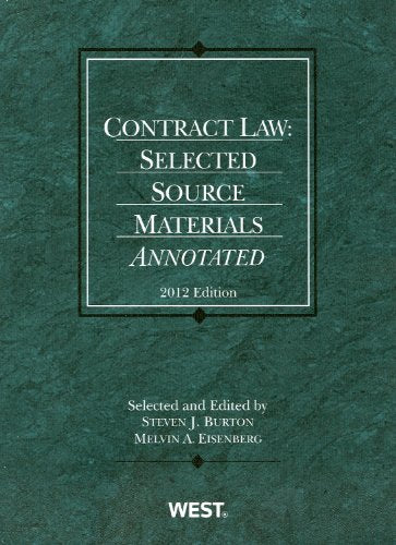 Contract Law 2012: Selected Source Materials (American Casebook Series)