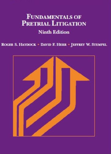 Fundamentals of Pretrial Litigation (Coursebook)