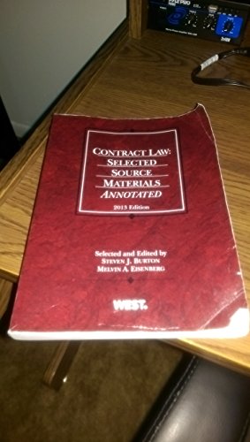 Contract Law: Selected Source Materials Annotated, 2013 (Selected Statutes)
