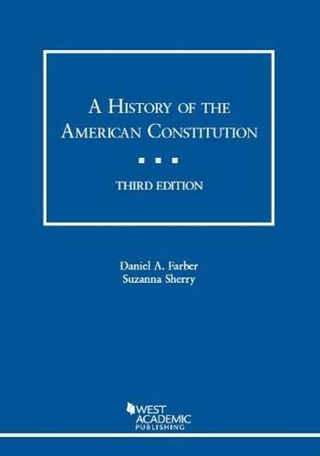 A History of the American Constitution (Coursebook)