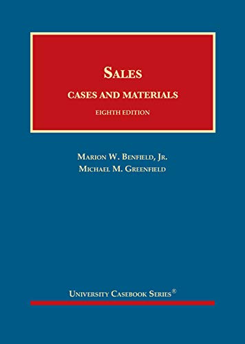 Sales, Cases and Materials (University Casebook Series)