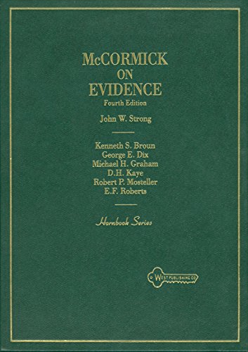 McCormick on Evidence (Hornbook Series)