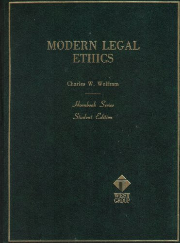 Modern Legal Ethics (Hornbook Series)