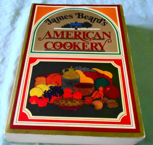 James Beard's American Cookery