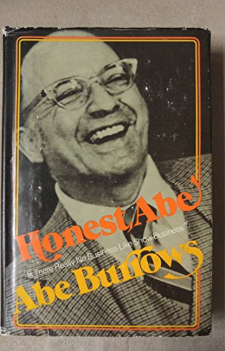 Honest, Abe: Is there really no business like show business?