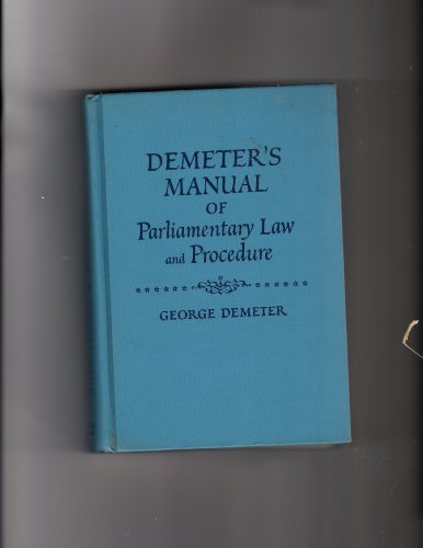 Demeter's Manual of Parliamentary Law and Procedure