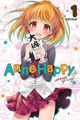 Anne Happy, Vol. 1: Unhappy Go Lucky! (Volume 1)