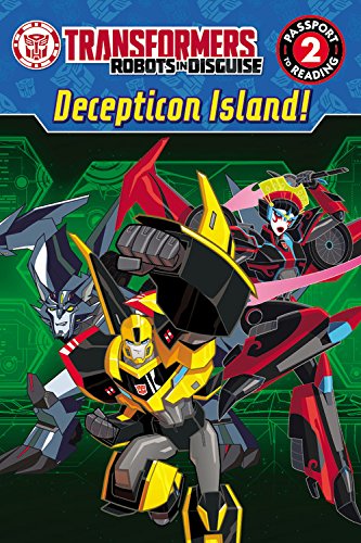 Decepticon Island! (Transformers Robots in Disguise: Passport to Reading, Level 2)